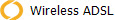   Wireless ADSL